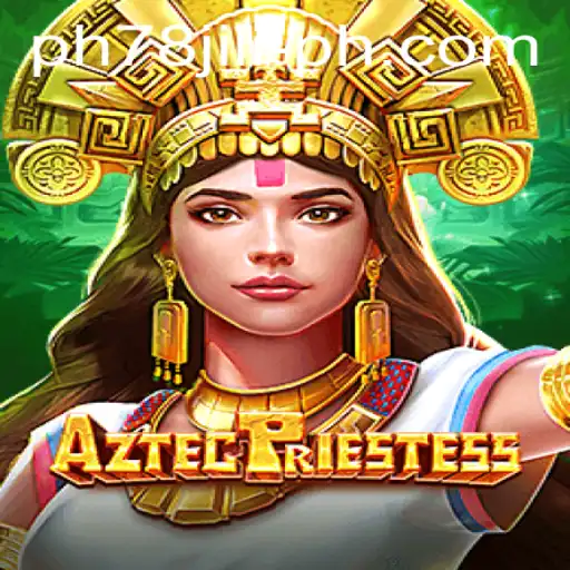 Exploring the Mystical World of AztecPriestess: A Journey Through Tradition and Adventure