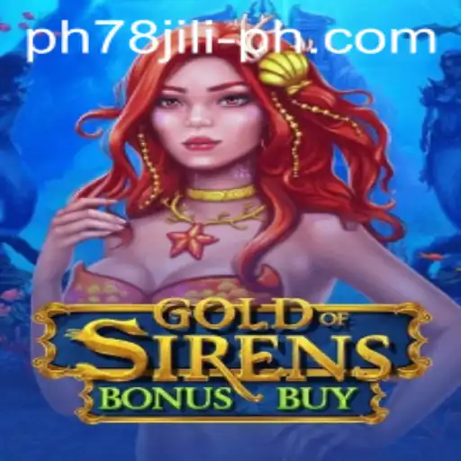Dive into the Exciting World of GoldofSirensBonusBuy: A Unique Gaming Experience